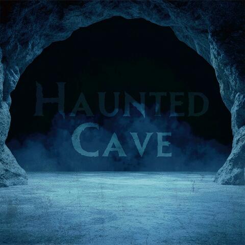 Haunted Cave