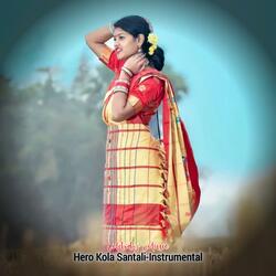 Hero Kola Santali-Instrumental