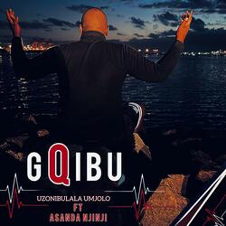 UZONIBULALA UMJOLO (feat. ASANDA NJINJI) (Radio Edit)