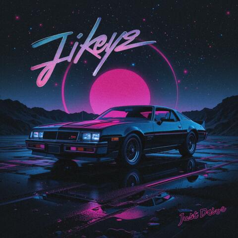 Just Drive