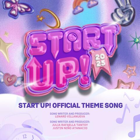 START UP! SPC OFFICIAL THEME SONG (feat. LENARD VILLANUEVA, JULIA RAFAELLA TANTOY & JUSTIN NIÑO ATANACIO)