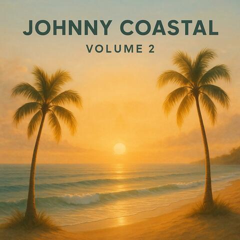Johnny Coastal Volume 2