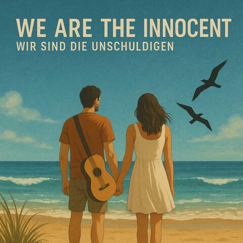 We Are the Innocent