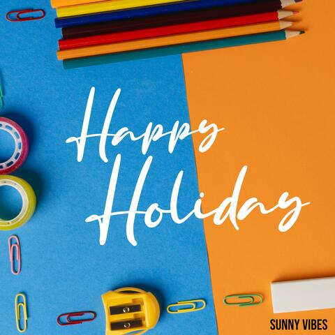 Happy Holiday