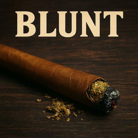Blunt (feat. Kush Davis)