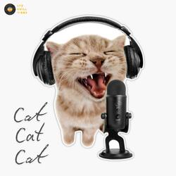 Cat Cat Cat