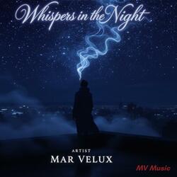 Whispers in the Night