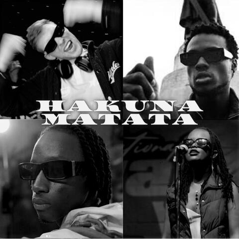 Hakuna Matata (feat. AKIKI, RASHA100, Paul Maker & Harleytz)