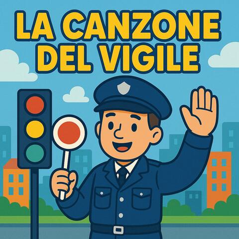la canzone del vigile