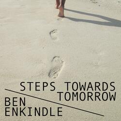 Steps Towards Tomorrow (Extended Mix)
