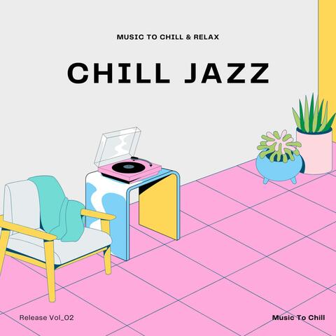Chill Jazz