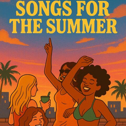 SONGS 4 DA SUMMER