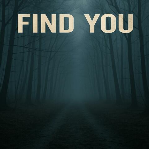 Find You