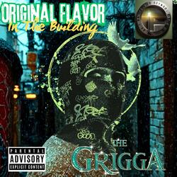 Original Flavor In The Building (feat. Legacy 818)
