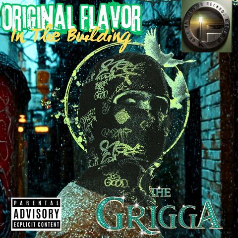 Original Flavor In The Building (feat. Legacy 818)