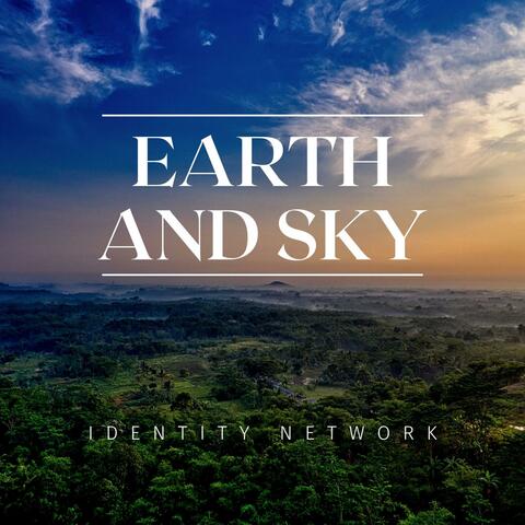 EARTH AND SKY