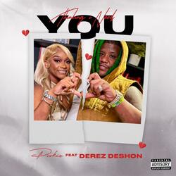 Thinking I Need You 2 (feat. Derez De'Shon)