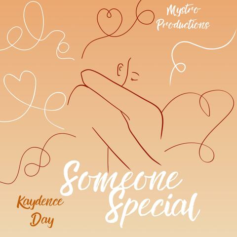 Someone Special (feat. Mystro Productions)