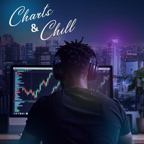 Charts & Chill