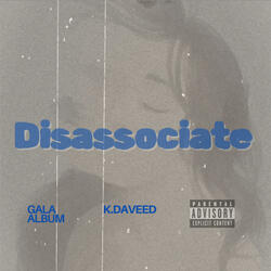 Disassociate