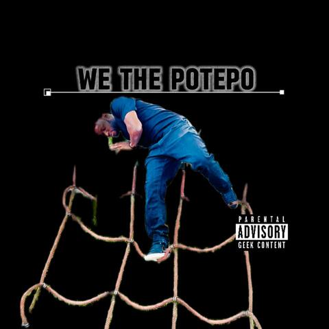 We the potepo