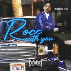Rocc with you
