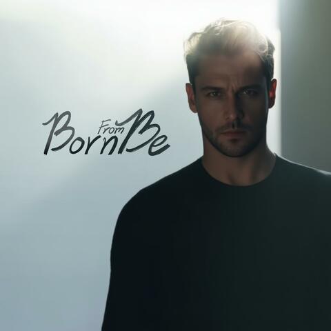 Born from B