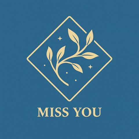 Miss You