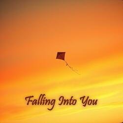 Falling Into You