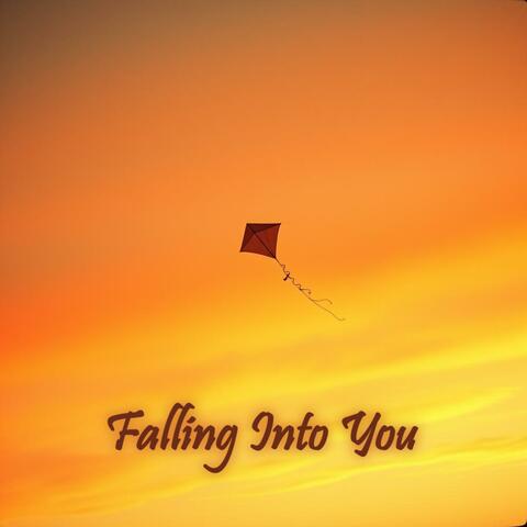 Falling Into You
