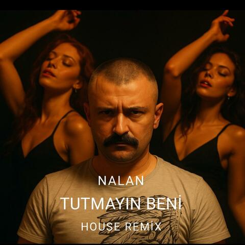 TUTMAYIN BENİ (HOUSE REMİX)