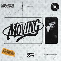 Mega Funk - Moving