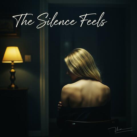 The Silence Feels (Best Voices)