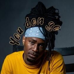 You don go (feat. Jackpot Records)