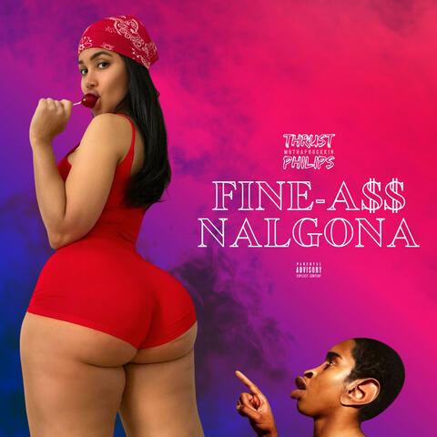 Fine-Ass Nalgona