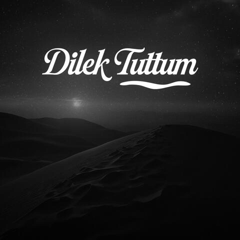 Dilek Tuttum