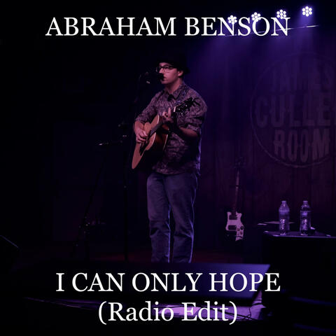 I Can Only Hope (Radio Edit)
