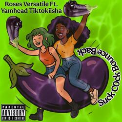 Suck C0ck Bounce Back (feat. Yamhead Tiktokiisha)