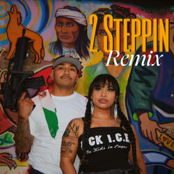 2 Steppin' (feat. Ascoe) (Remix)