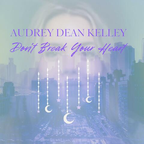Don't Break Your Heart