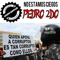 Pedro 2do NO ESTAMOS CIEGOS