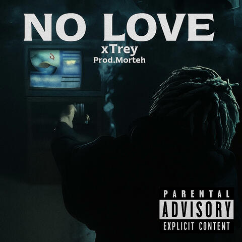 No Love