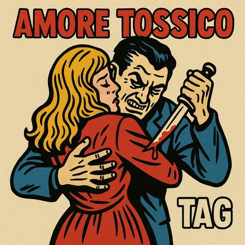 AMORE TOSSICO