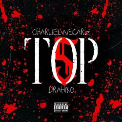 Top 5 (feat. DraHikø)