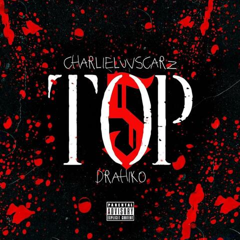 Top 5 (feat. DraHikø)