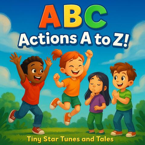 Alphabet Actions A to Z!