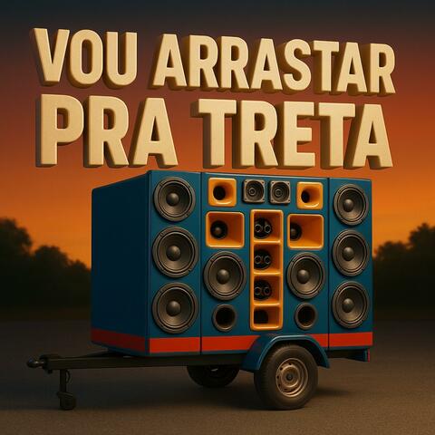 PUYOL (VOU ARRASTA PRA TRETA (DJBAEZ)