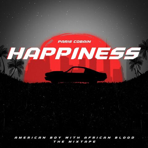 HAPPINESS