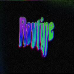 Routine