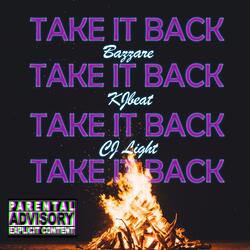 Take It Back (feat. Cj Light & KJBeat)